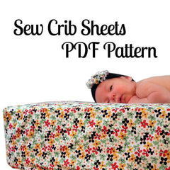 Crib & Toddler Bed Sheet Sewing Pattern